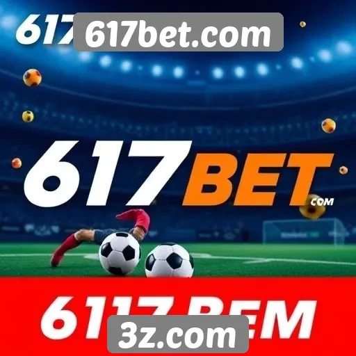 Apostas esportivas se destacam em 617bet.com